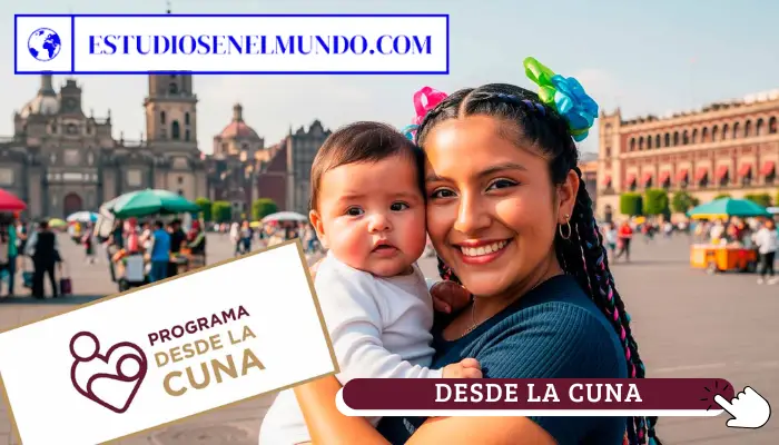 Apoyo Bienestar Desde la Cuna 2026: Cómo registrarme y requisitos en México